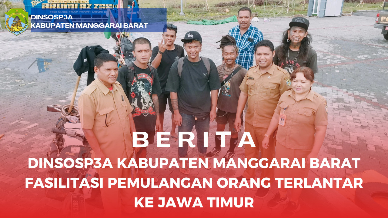 DINSOSP3A Fasilitasi Pemulangan Orang Terlantar ke Jawa Timur